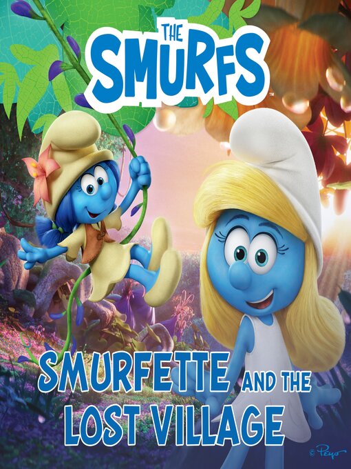 Title details for Smurfette and the Lost Village by Peyo - Available